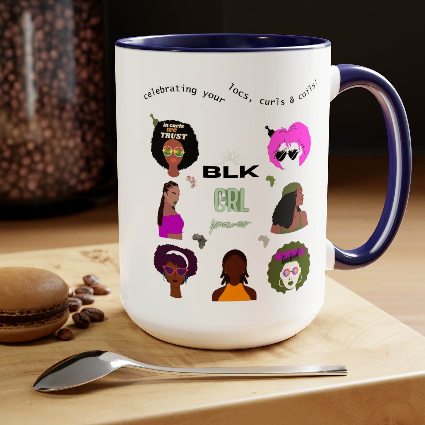 Celebrating your locs, curls & coils- coffee mug