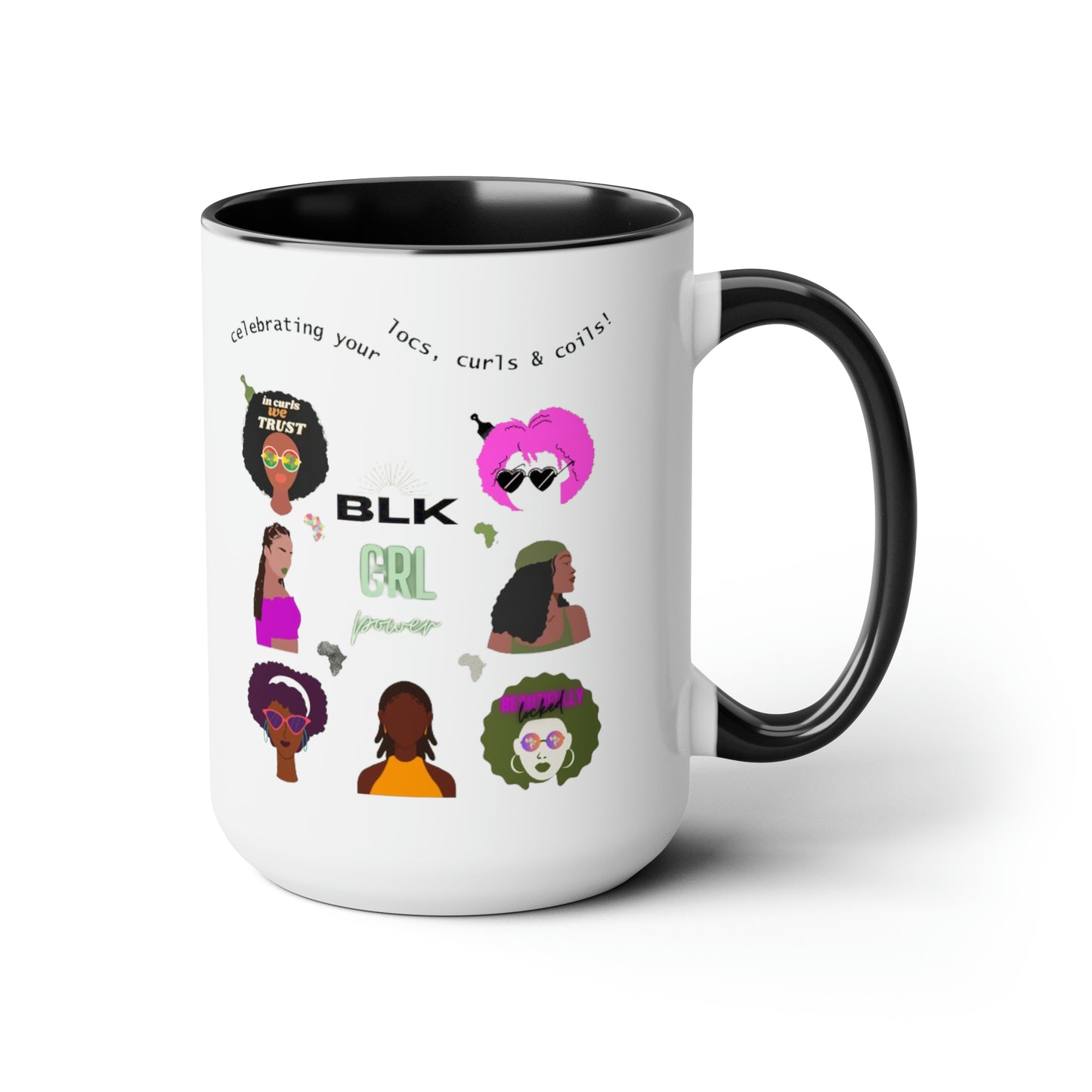 Celebrating your locs, curls & coils- coffee mug