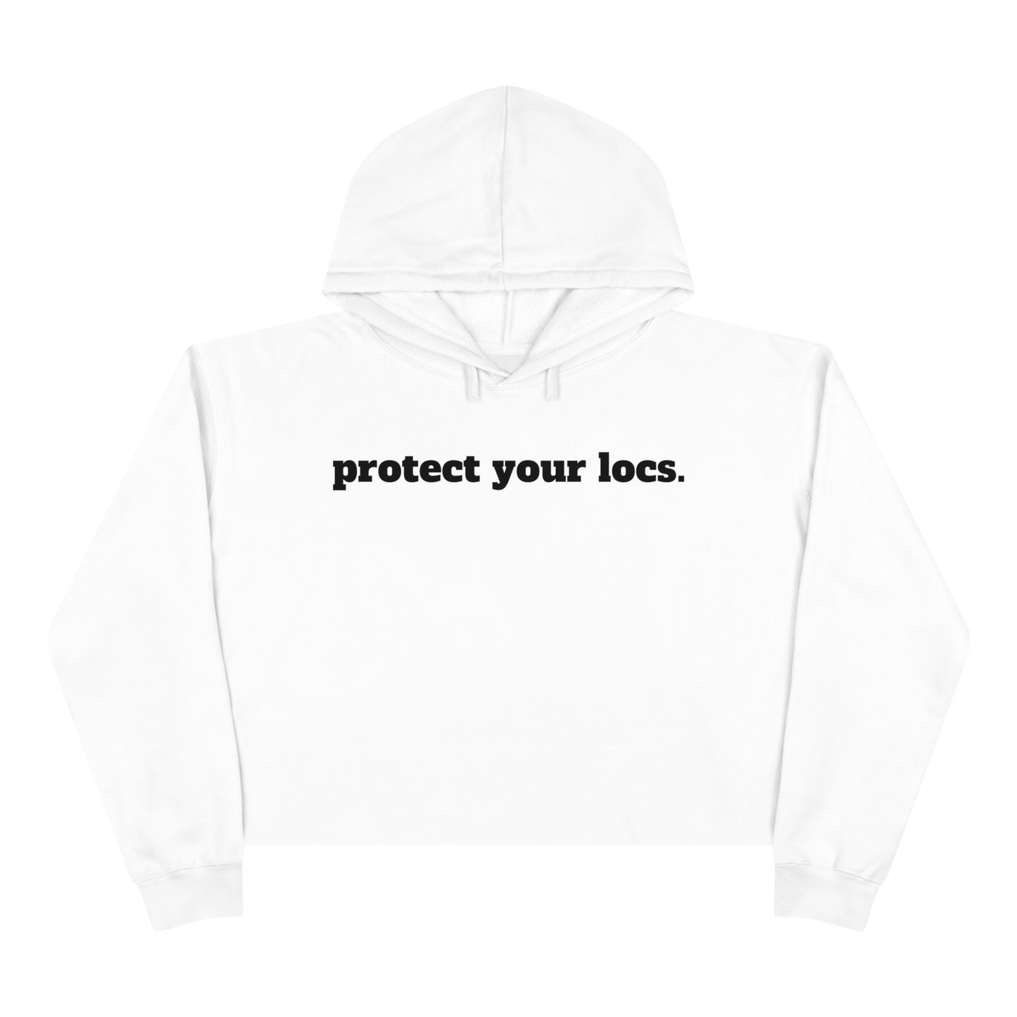 Women's Crop Hoodie - protect your locs.