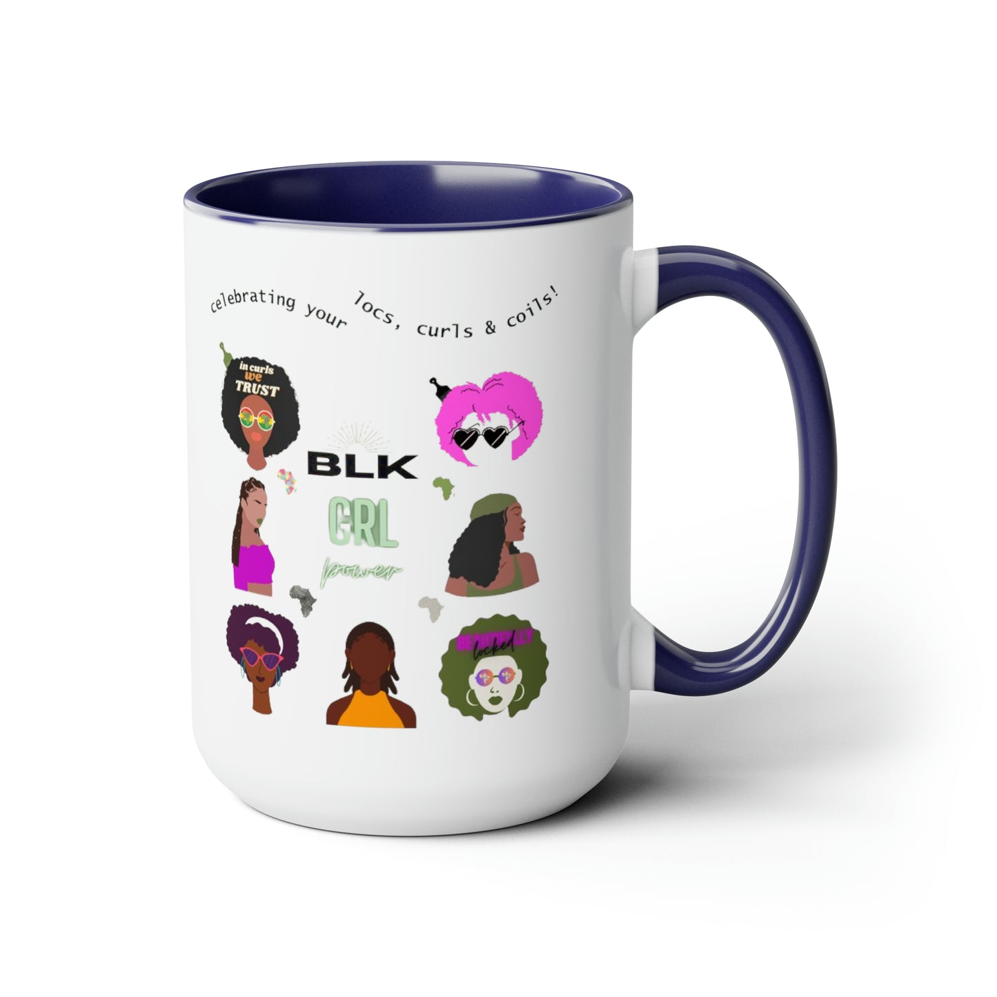 Celebrating your locs, curls & coils- coffee mug